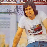 Joe Stampley - Billy Get Me A Woman